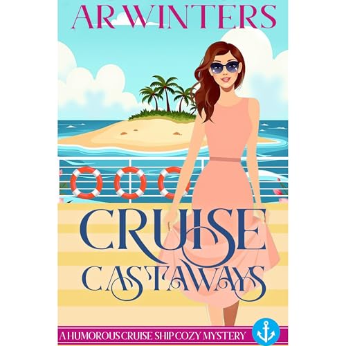Cruise Castaways by A.R. Winters