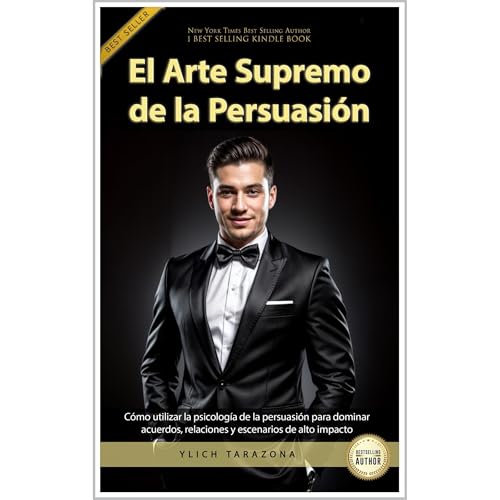 El Arte Supremo de la Persuasión