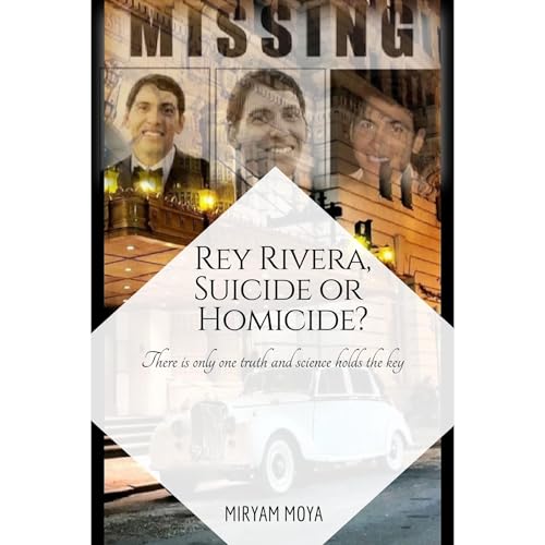 REY RIVERA, SUICIDE OR HOMICIDE?