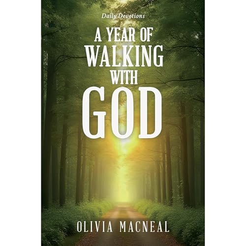 A Year of Walking With GOD