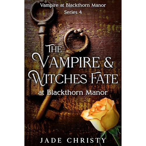 The Vampire and Witches' Fate
