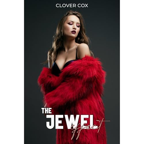 The Jewel Effect by Clover Cox