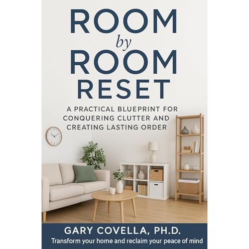 Room by Room Reset by Gary Covella