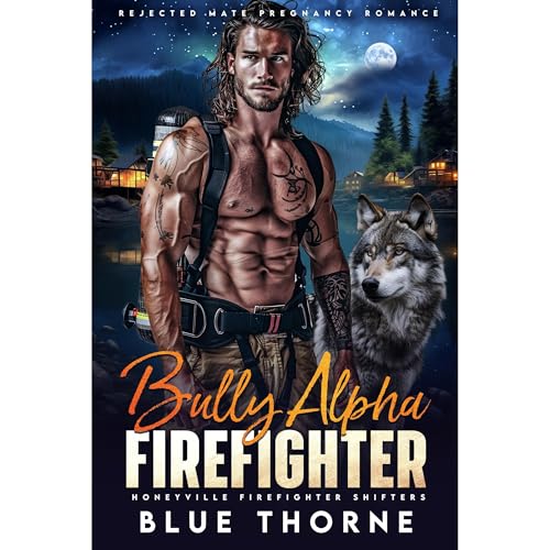 Bully Alpha Firefighter