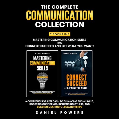 The Complete Communication Collection: 2 Books In 1