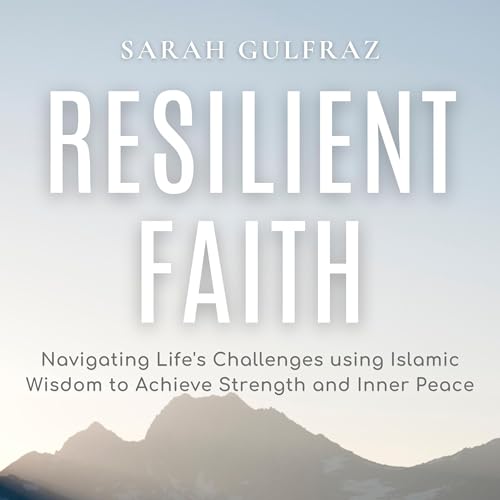 Resilient Faith