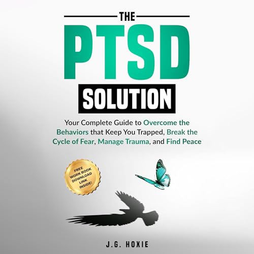The PTSD Solution by J.G. Hoxie