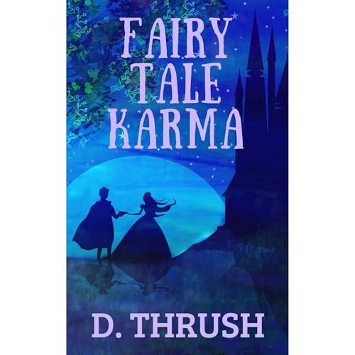 Fairy Tale Karma