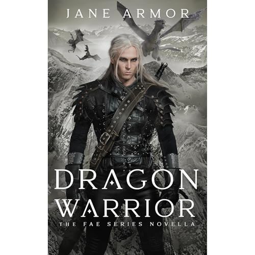 Dragon Warrior by Jane Armor