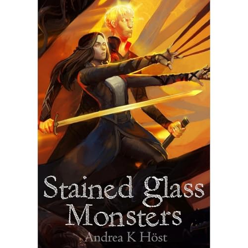 Stained Glass Monsters by Andrea K Höst