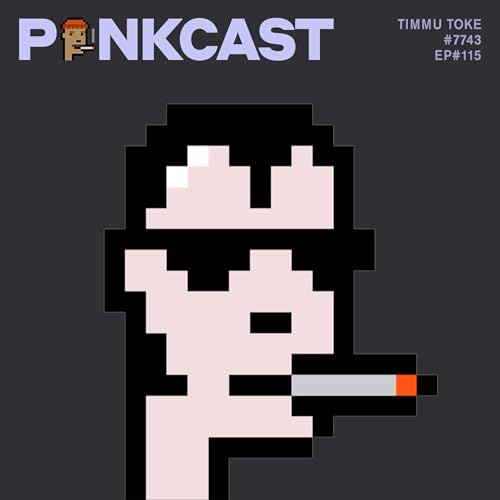 Episode 115: Punk7743, Timmu Toke, Metaverse Builder & CEO, Ready Player Me