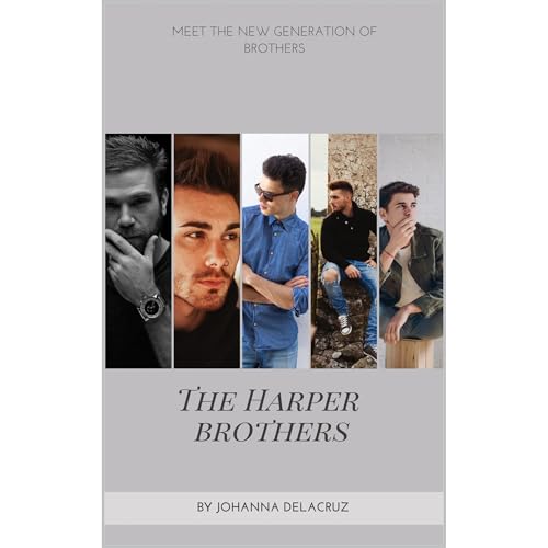 The Harper Brothers by Johanna Delacruz