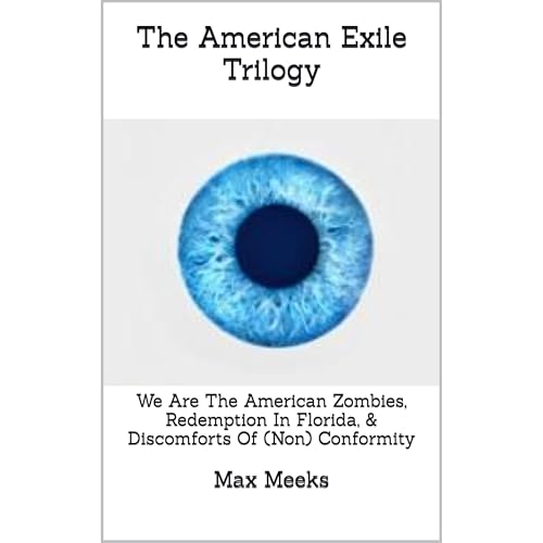 The American Exile Trilogy by Max Meeks