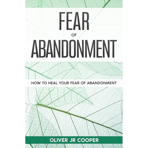 Fear of Abandonment