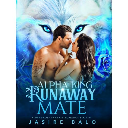 Alpha King Runaway Mate