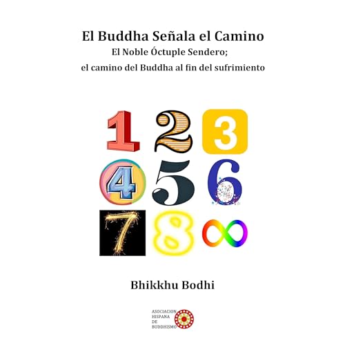 El Buddha señala el Camino by Bhikkhu Bodhi