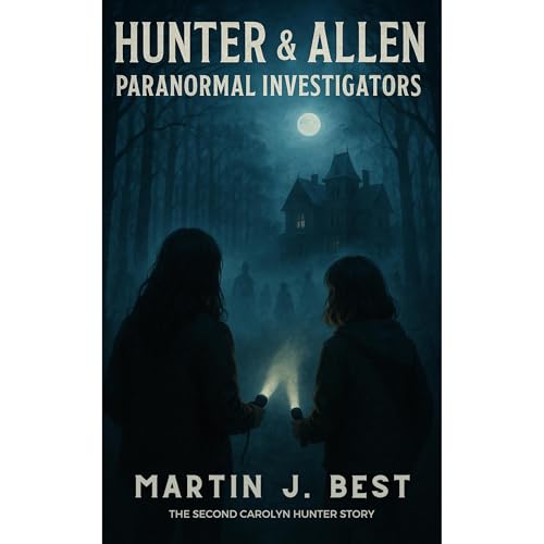 Hunter & Allen: Paranormal Investigators