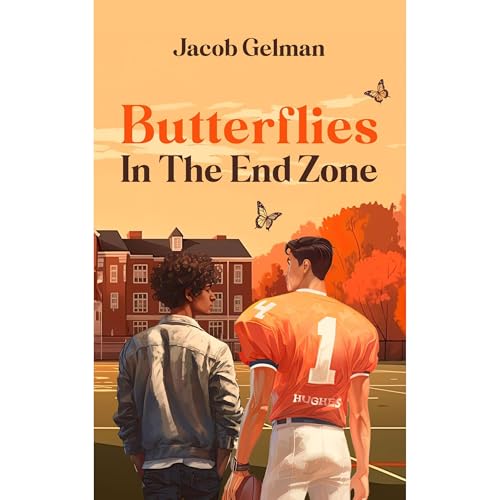Butterflies In the End Zone by Jacob Gelman