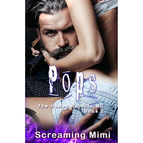 Pops: The Hades Rejects MC Book 2