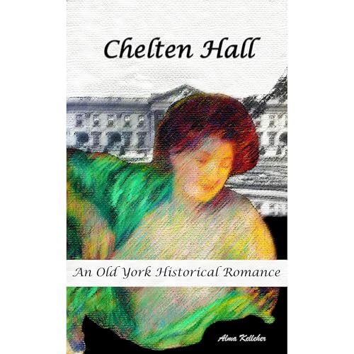 Chelten Hall by Alma Kelleher