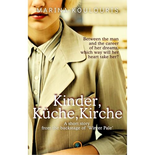 Kinder, Küche, Kirche by Marina Koulouris