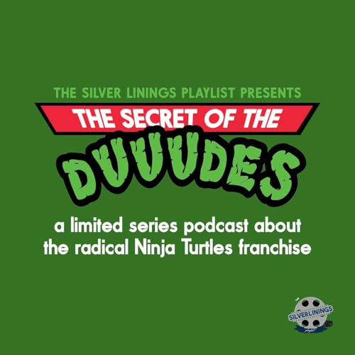 The Secret of the Duuudes! - Episode 1: Teenage Mutant Ninja Turtles (1990) Review by Unknown