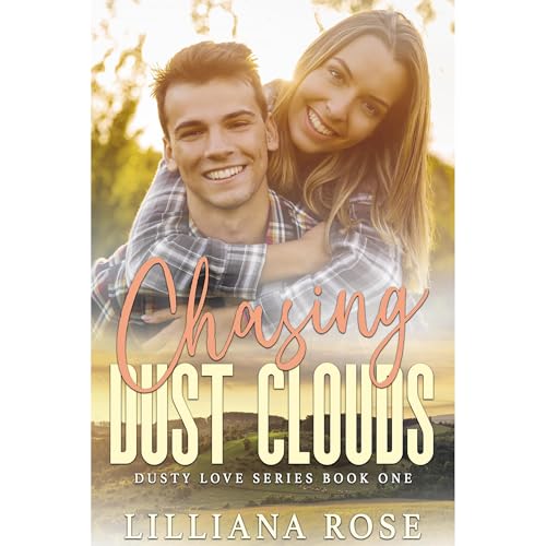 Chasing Dust Clouds by Lilliana Rose