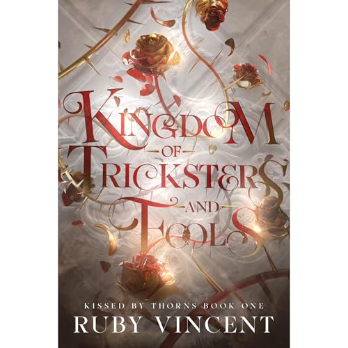 Kingdom of Tricksters and Fools by Ruby Vincent