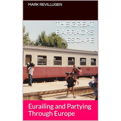 THE GREAT BARRACKS ESCAPE by Mark Revillugen