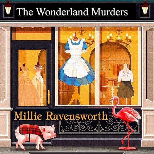 The Wonderland Murders by Millie Ravensworth