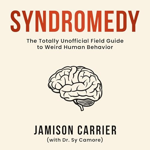 Syndromedy by Jamison Carrier