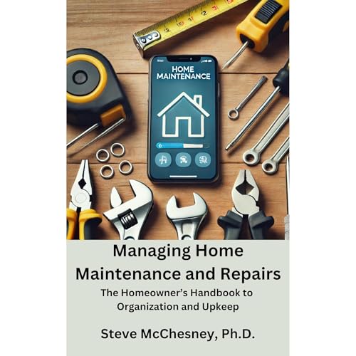 Managing home maintenance and repairs