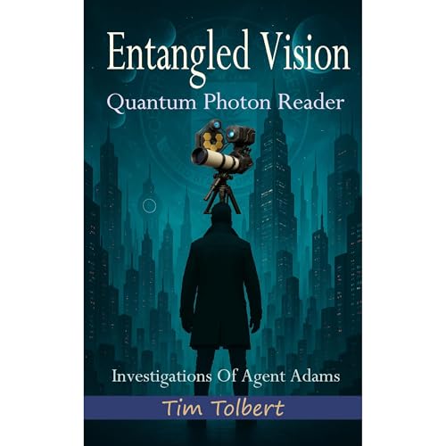 Entangled Vision by Tim Tolbert