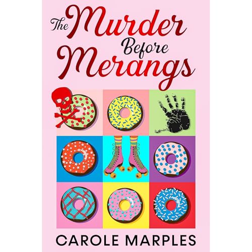 The Murder Before Merangs by Carole Marples