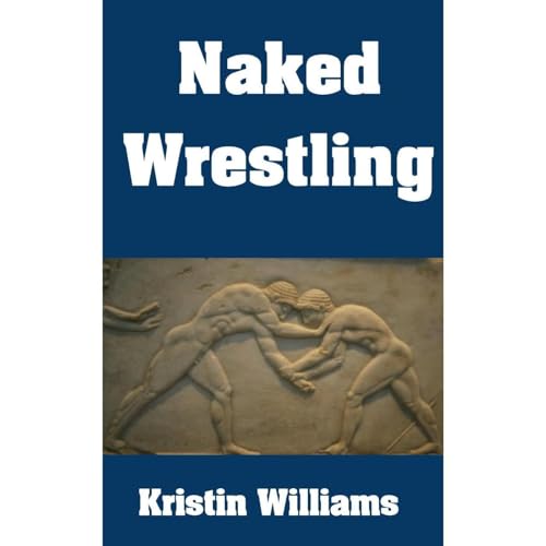 Naked Wrestling