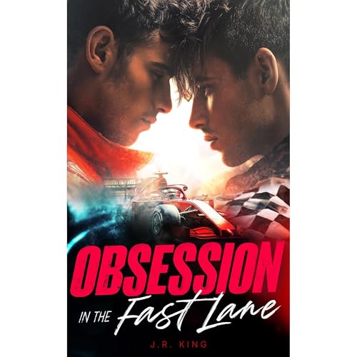 Obsession In The Fast Lane | F1 MM Enemies To Lovers Romance 18+ | High Heat | Hot Racing Drivers by J.R. King