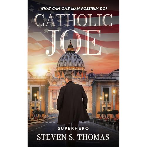 Catholic Joe by Steven Thomas