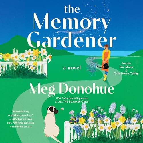 The Memory Gardener by Meg Donohue
