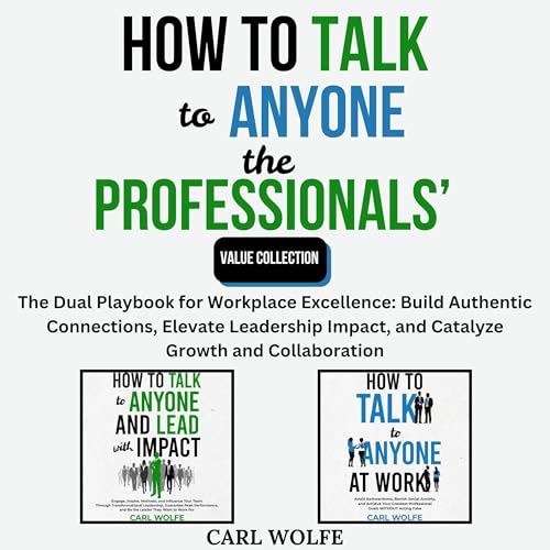 How to Talk to Anyone the Professionals' Value Collection