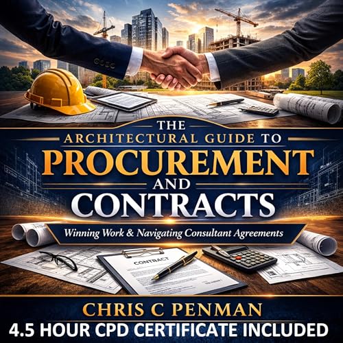 The Architectural guide to Procurement and Contracts: 4.5 hours of CPD