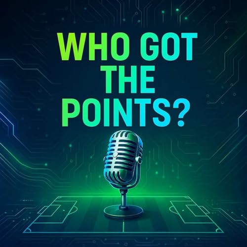 ⚽ Who Got The Points? - Daily Premier League Football Insights by Who Got The Points?