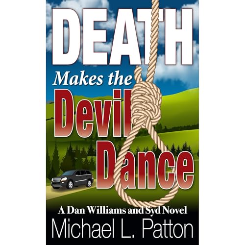 Death Makes the Devil Dance by Michael L Patton