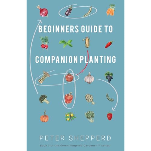 Beginners Guide to Companion Planting
