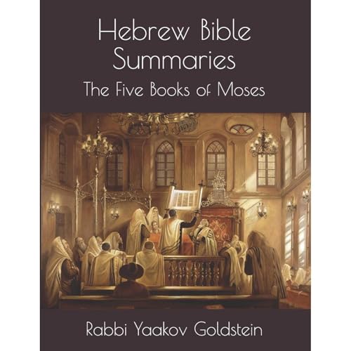 Hebrew Bible Summaries-The Five Books of Moses