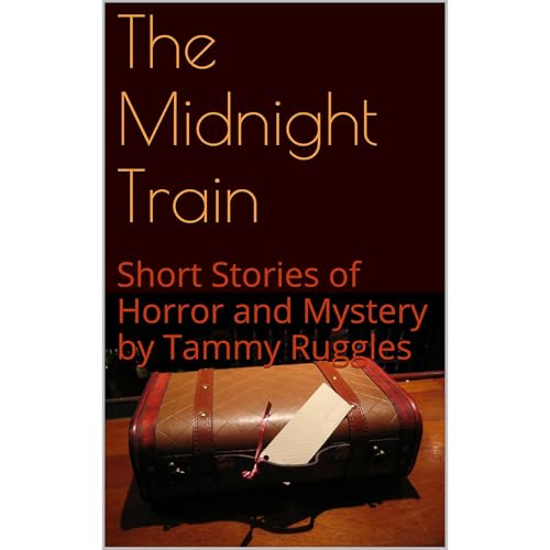 The Midnight Train by Tammy Ruggles