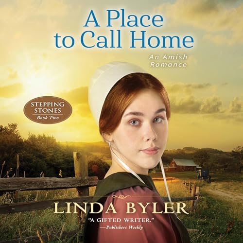 A Place to Call Home: An Amish Romance