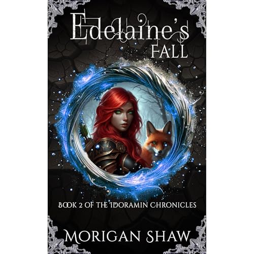 Edelaine's Fall: Book Two of the Idoramin Chronicles