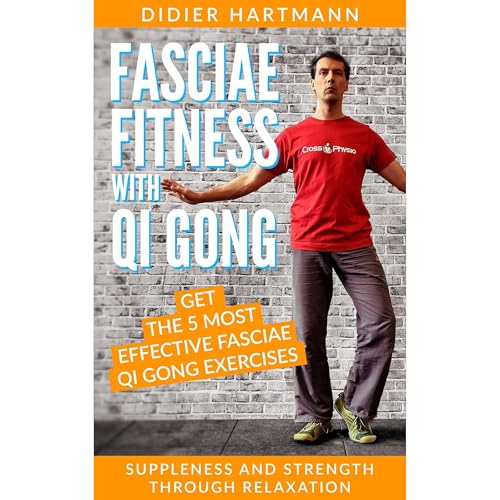 Fasciae Fitness with Qi Gong