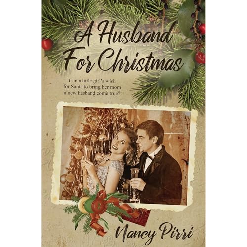 A Husband For Christmas by Nancy Pirri