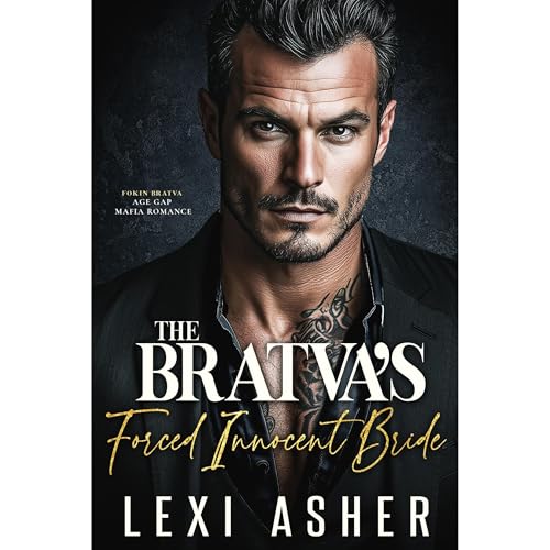 The Bratva’s Forced Innocent Bride by Lexi Asher
